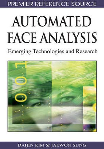 Cover image for Automated Face Analysis: Emerging Technologies and Research
