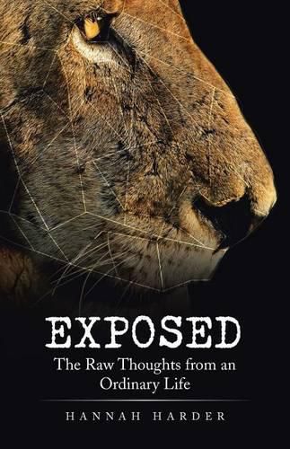 Cover image for Exposed: The Raw Thoughts from an Ordinary Life