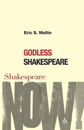 Godless Shakespeare