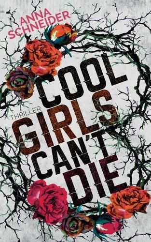 Cool Girls can't die