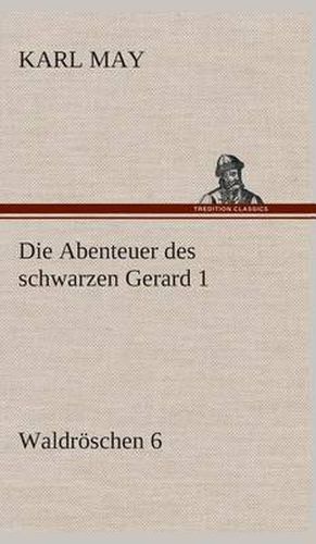 Cover image for Die Abenteuer des schwarzen Gerard 1