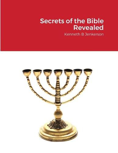 Cover image for Secrets of the Bible Revealed