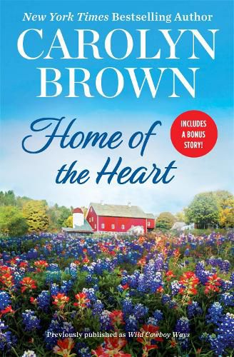 Cover image for Home of the Heart: Includes a Bonus Novella