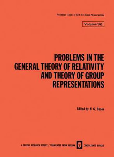 Cover image for Problems in the General Theory of Relativity and Theory of Group Representations