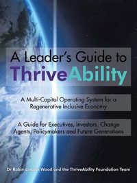 Cover image for A Leader's Guide to ThriveAbility