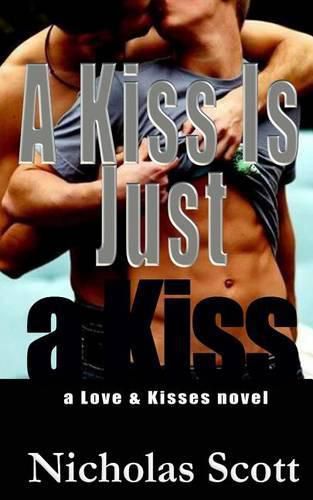 Cover image for A Kiss Is Just a Kiss