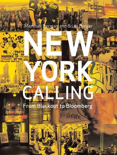 Cover image for New York Calling: From Blackout to Bloomberg