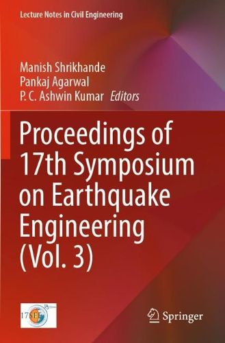 Cover image for Proceedings of 17th Symposium on Earthquake Engineering (Vol. 3)