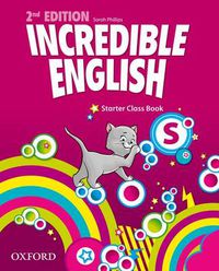 Cover image for Incredible English: Starter: Class Book