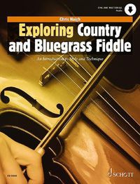 Cover image for Exploring Country and Bluegrass Fiddle