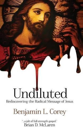 Cover image for Undiluted