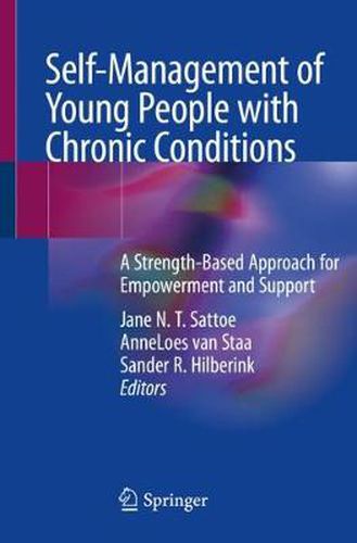 Cover image for Self-Management of Young People with Chronic Conditions: A Strength-Based Approach for Empowerment and Support