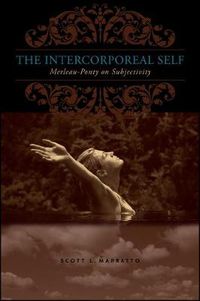 Cover image for The Intercorporeal Self: Merleau-Ponty on Subjectivity