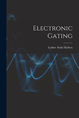 Cover image for Electronic Gating