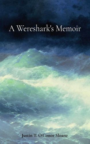 Cover image for A Wereshark's Memoir