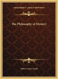 Cover image for The Philosophy of Mystery