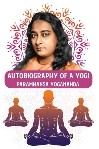 Autobiography of a Yogi