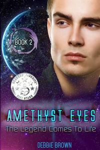 Cover image for Amethyst Eyes: The Legend Come to Life