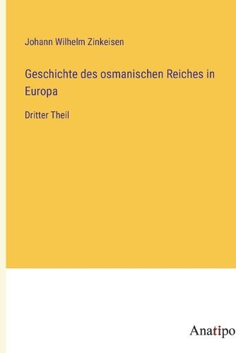 Cover image for Geschichte des osmanischen Reiches in Europa