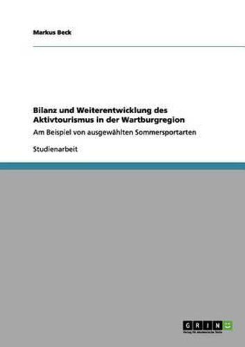 Cover image for Bilanz Und Weiterentwicklung Des Aktivtourismus in Der Wartburgregion