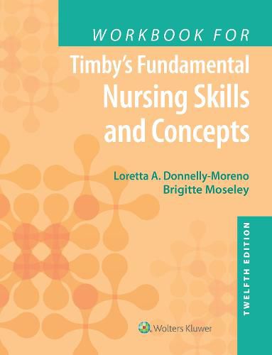 Cover image for Workbook for Timby's Fundamental Nursing Skills and Concepts