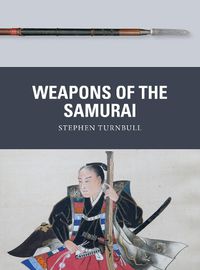 Cover image for Weapons of the Samurai