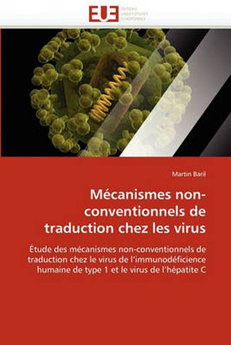 Cover image for McAnismes Non-Conventionnels de Traduction Chez Les Virus