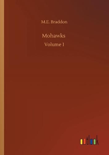 Cover image for Mohawks: Volume 1