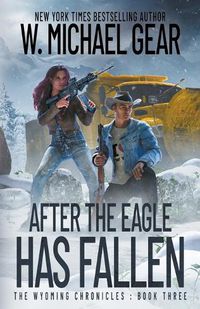 Cover image for After The Eagle Has Fallen