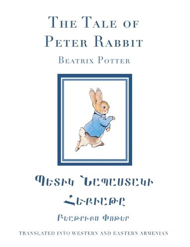 Cover image for The Tale of Peter Rabbit in Western and Eastern Armenian