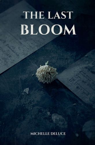 Cover image for The Last Bloom