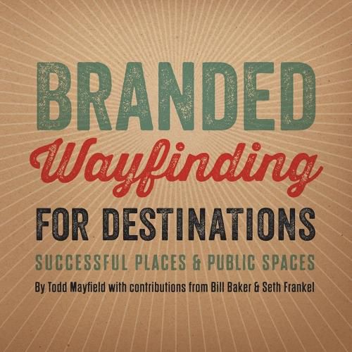 Cover image for Branded Wayfinding for Destinations