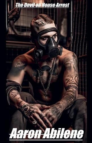 Cover image for The Devil on House Arrest