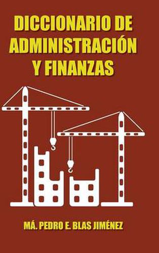 Cover image for Diccionario de Administracion y Finanzas