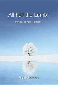 Cover image for All Hail the Lamb!