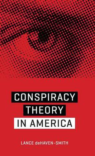 Cover image for Conspiracy Theory in America