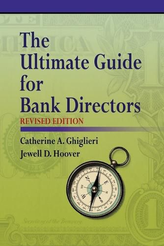 Cover image for The Ultimate Guide for Bank Directors: Revised Edition