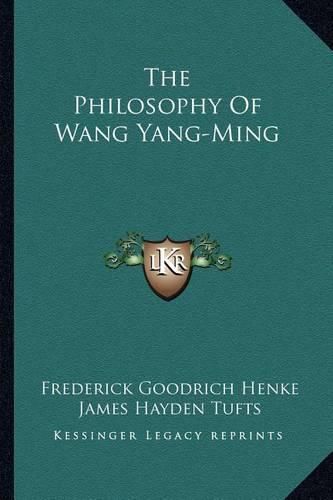 The Philosophy of Wang Yang-Ming