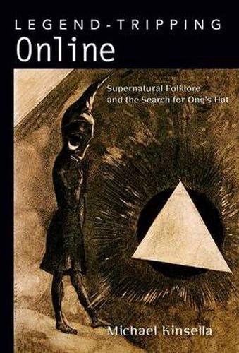 Cover image for Legend-Tripping Online: Supernatural Folklore and the Search for Ong's Hat