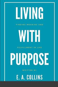 Cover image for Living with Purpose