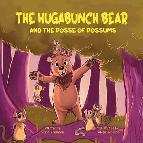 Cover image for The Hugabunch Bear and the Posse of Possums