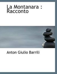 Cover image for La Montanara: Racconto