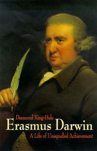 Cover image for Erasmus Darwin: a Life of Unequalled Achievement