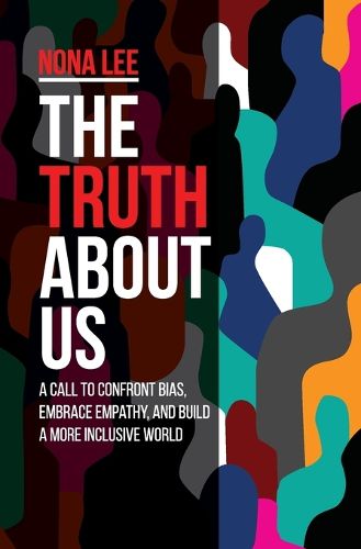 Cover image for The Truth About Us
