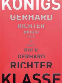 Cover image for Gerhard Richter - Brigid Polk: Koenigsklasse III