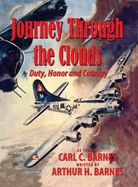 Cover image for Journey Through the Clouds - Duty, Honor and Country