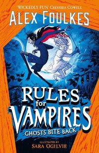 Cover image for Rules for Vampires: Ghosts Bite Back