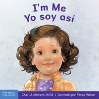 Cover image for I'm Me / Yo Soy Asi