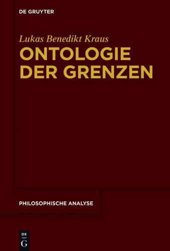 Cover image for Ontologie der Grenzen ausgedehnter Gegenstande