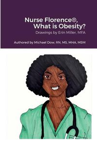 Cover image for Nurse Florence(R), What is Obesity?